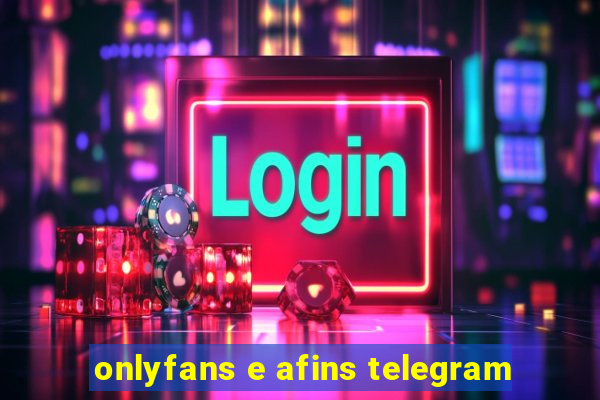 onlyfans e afins telegram